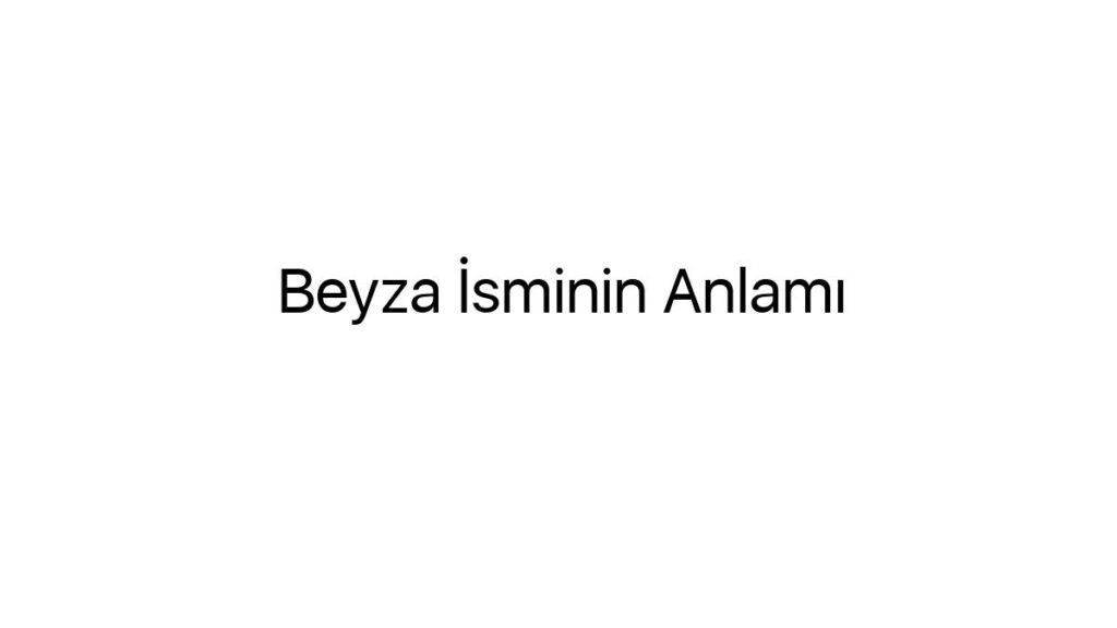 beyza-isminin-anlami-20161